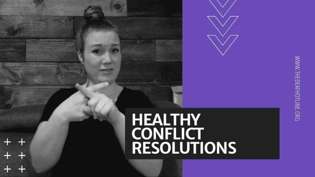 White woman signing Healthy Conflict Resolution