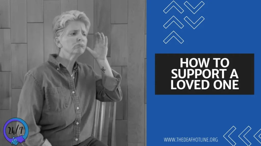 How to Support a Loved One